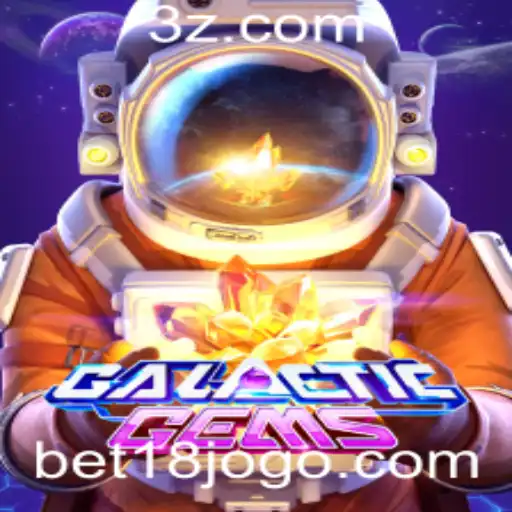 bet18 - Explore o Universo de Emoções com GalacticGems