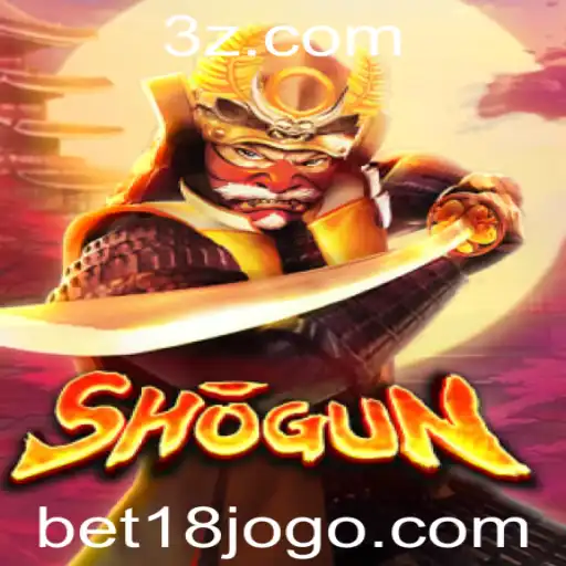 bet18 - Descubra o Emocionante Mundo de Shogun